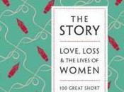 Short Stories Challenge Women Doris Lessing from Collection Story: Love, Loss Lives Edited Victoria Hislop