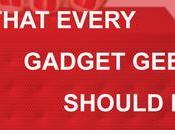 Things That Every Gadget Geek Should Remember