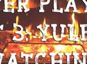 Winter Playlist Part Yule Watching