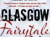 Book Review:Glasgow Fairytale Alastair McIver
