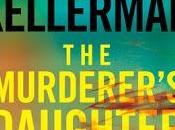 Murderer's Daughter Jonathan Kellerman- Book Review