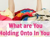 What Holding Onto Your Wardrobe Why?