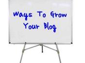 Best Ways Grow Your Blog