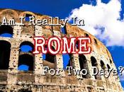 Really Rome Days?