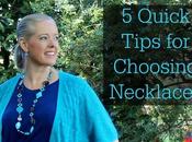 Quick Tips Choosing Necklaces
