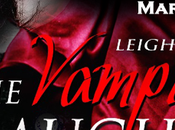 Vampire’s Daughter Leigh Anderson @thebookgardenpr @LeighA_Romance