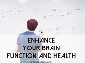 Health Living: Enhance Your Brain Function