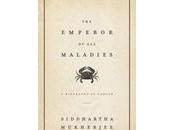BOOK REVIEW: Emperor Maladies Siddhartha Mukherjee