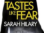 Tastes Like Fear Sarah Hilary