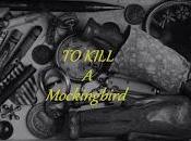 WITH YOUR BEST SHOT: Kill Mockingbird