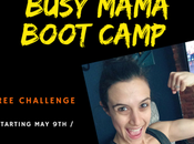 Busy Mama Boot Camp