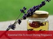 Essential Oils Avoid During Pregnancy