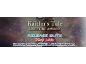 Kaitlin's Tale Christine Amsden @RABTBookTours @ChristineAmsden