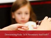 Deworming Infants Kids Necessary?