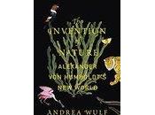 BOOK REVIEW: Invention Nature Andrea Wulf
