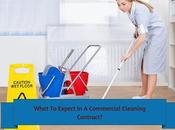What Expect Commercial Cleaning Contract?
