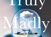 Truly Madly Guilty Liane Moriarty