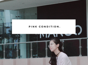 Pink Condition