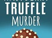 Raspberry Truffle Murder First Series Tasty Reads. #CulinaryLit