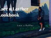 Lace Leather: Ruffles Lookbook