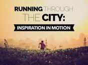 Running Through City: Inspiration Motion