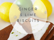 Recipe: Ginger Lime Biscuits