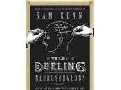 BOOK REVIEW: Tale Dueling Neurosurgeons Kean