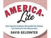 David Gelernter Ideology Trap