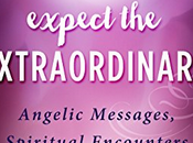 EXPECT EXTRAORDINARY #Review #Author Interview Angelic Messages Spirit Horses