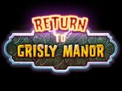 Return Grisly Manor 1.0.3