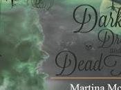 Dark Dreams Dead Things Martina McAtee @agarcia6510