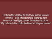Three Biggest Home Improvement Mistakes