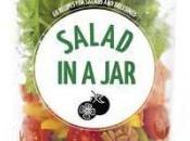 Salad Jar: Recipes Salads Dressings Anna Helm Baxter