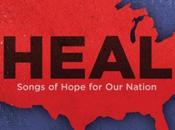 All-New Motown Gospel Compilation ‘Heal: Songs Hope Nation’