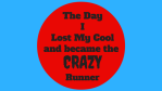 Lost Cool Became CRAZY Runner