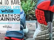 Have Social Life While Marathon Training