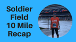 Soldier Field Mile Recap
