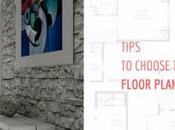 Tips Choose Right Kind Floor Plan Your House