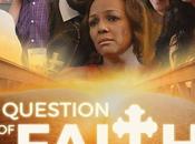 Manns Film Question Faith” Highlighted Bishop Jakes International MegaFest Christian Conference Festival