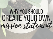 Creating Your Mission Statement