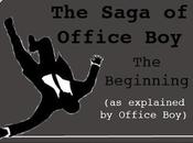 Saga Office Boy: Beginning Explained Boy)