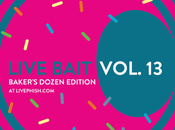 Phish: Live Bait Vol. Baker's Dozen Edition