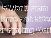 Work From Home Sites Finding
