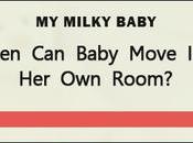 When Your Baby Their Room? Experience)
