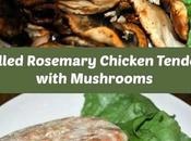 Grilled Rosemary Chicken Tenders with Mushrooms Oroweat Sandwich Thins