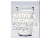 BOOK REVIEW: Clockwork Orange Anthony Burgess