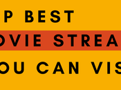 Best Movie Streaming Sites Visit