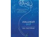 BOOK REVIEW: Challenger Deep Neal Shusterman