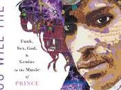 MONDAY'S MUSICAL MOMENT- Dig, Will Picture: Funk, Sex, Genius Music Prince Greenman- Feature Review