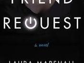 Friend Request Laura Marshall- Feature Review